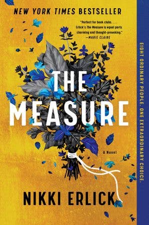 The Measure By: Nikki Erlick