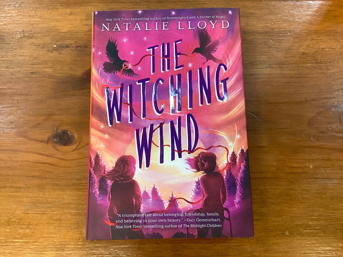 The Witching Wind by: Natalie Lloyd