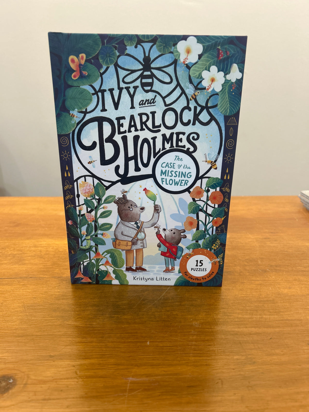 Ivy and Bearlock Holmes, The Case of the Missing Flower by: Kristyna Litten