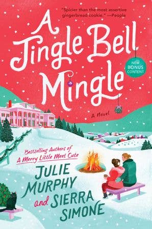 Jingle Bell Mingle, A : Julie Murphy & Sierra Simone