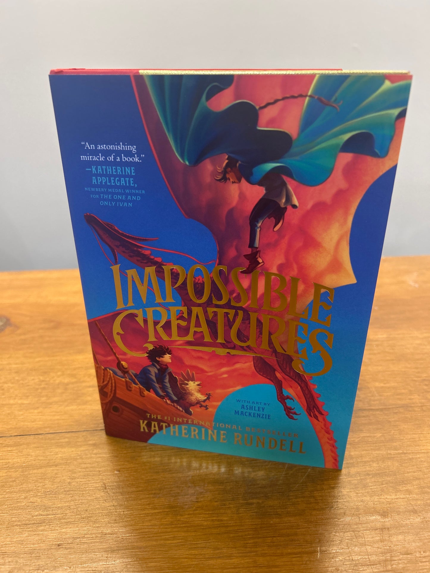 Impossible Creatures (Sprayed Edge, Limited Edition) by: Katherine Rundell