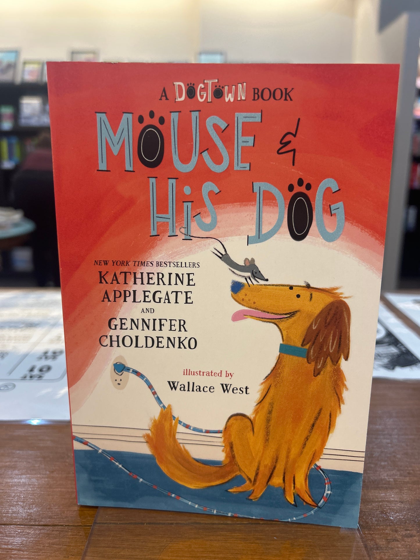 Mouse & His Dog by: Katherine Applegate