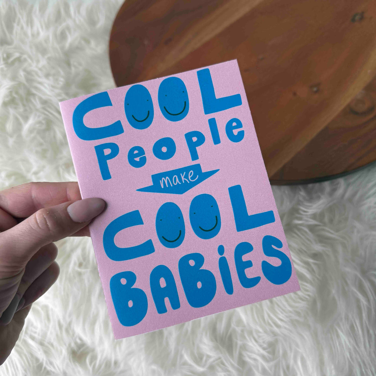 "Cool People Make Cool Babies" New Parent Card