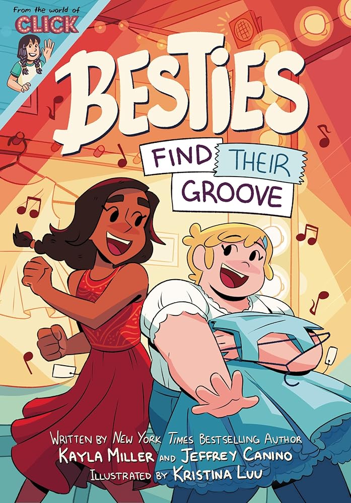 Besties: Find Their Groove (The World of Click) cover image