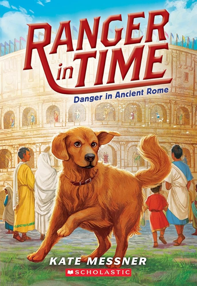 Danger in Ancient Rome (Ranger in Time #2) (2) cover image