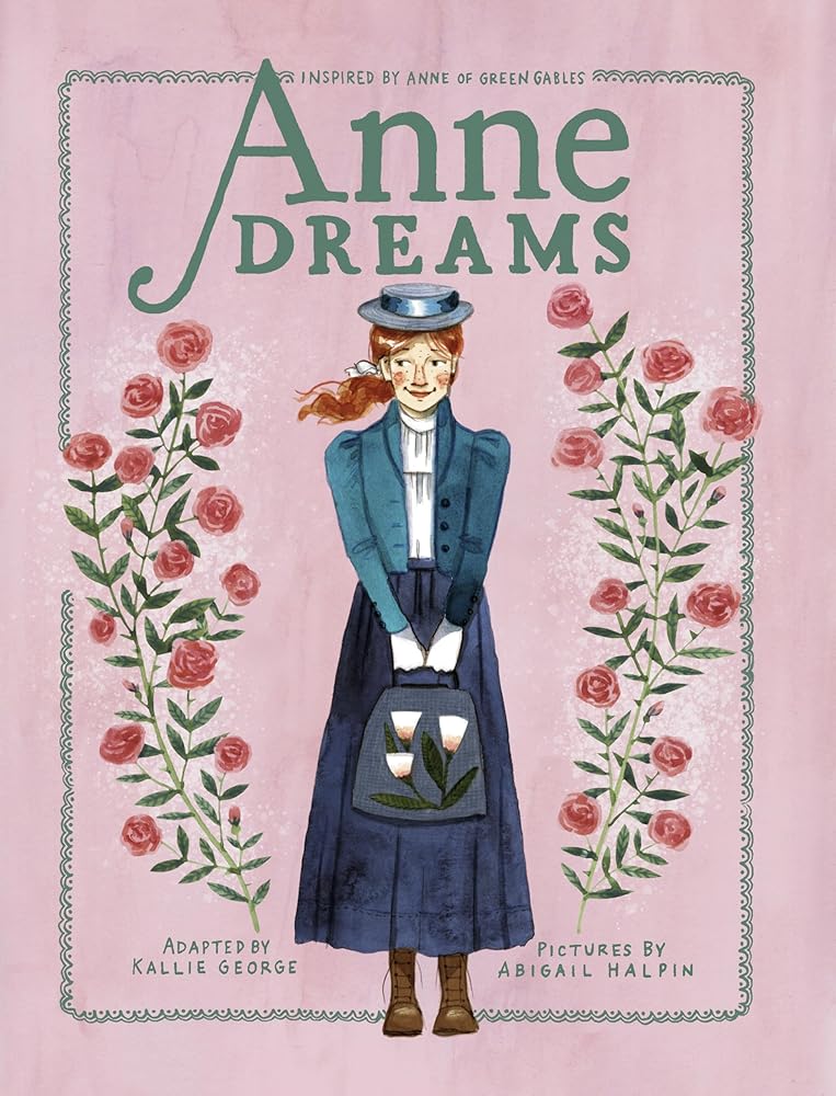 Anne Dreams: Inspired by Anne of Green Gables (An Anne Chapter Book) cover image