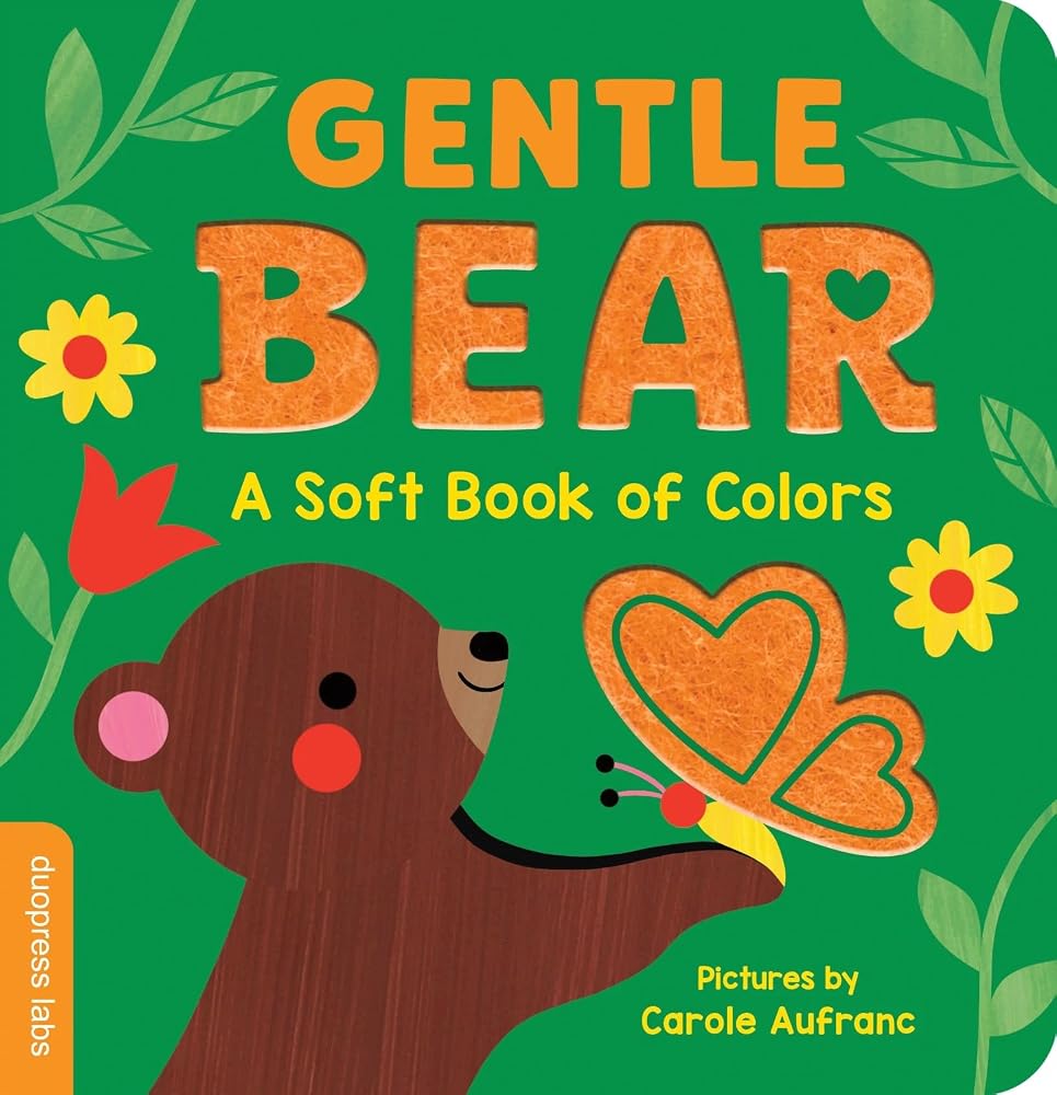 Gentle Bear: A Soft Book of Colors cover image