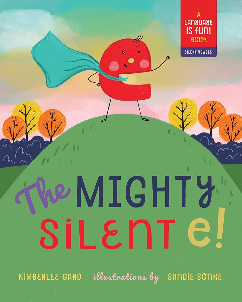 The Mighty Silent e! cover image