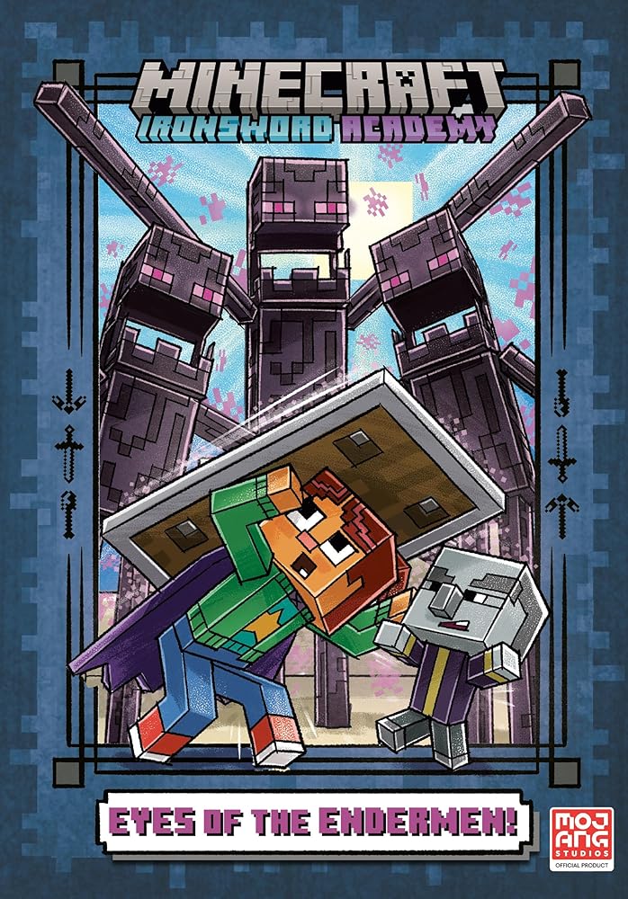 Eyes of the Endermen! (Minecraft Ironsword Academy #4) cover image