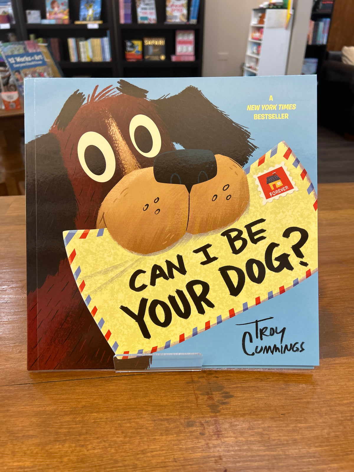 Can I Be Your Dog? By: Troy Cummings