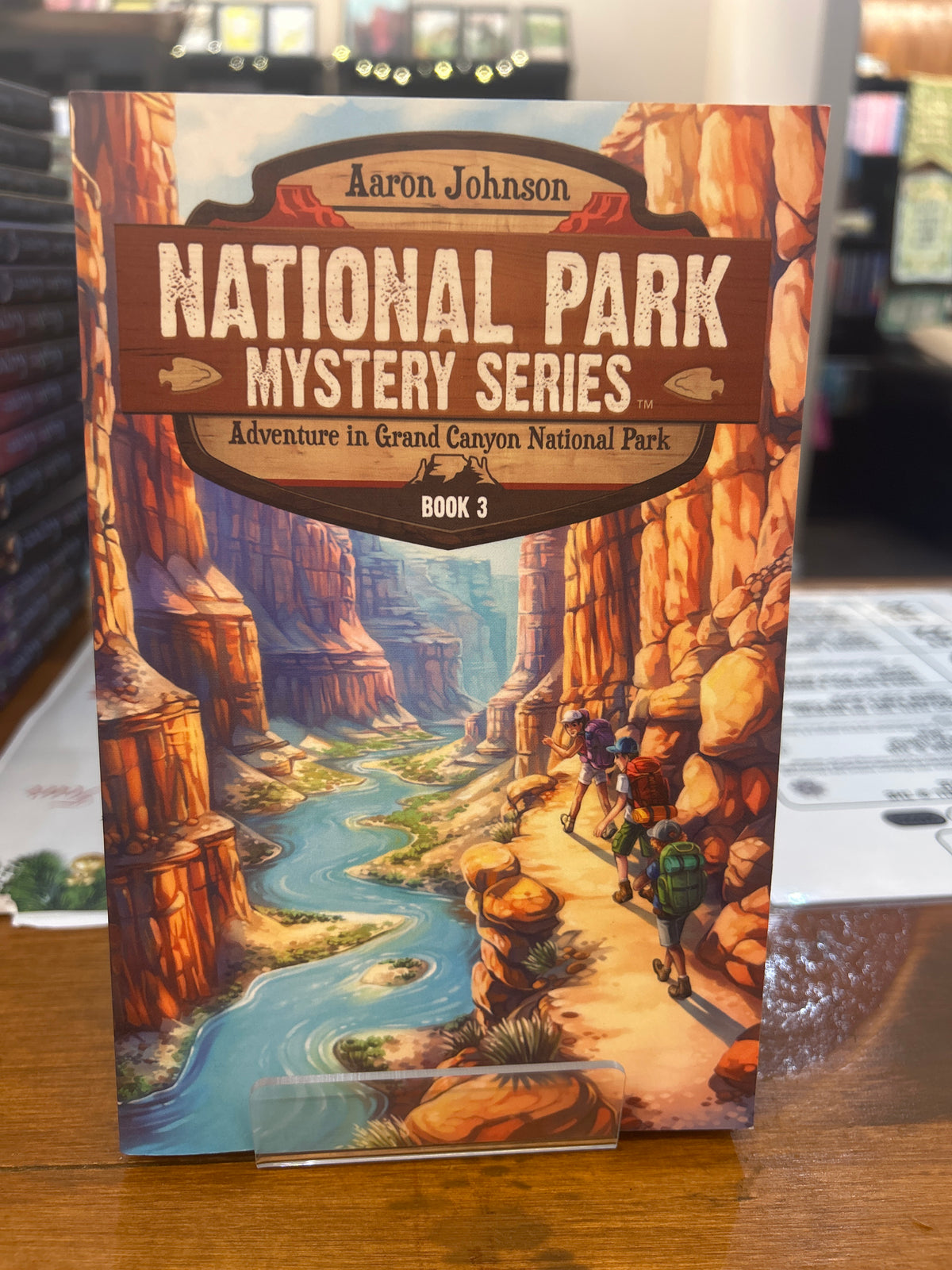 National Park Mystery Series: Adventure in Grand Canyon National Park, Book 3 by: Aaron Johnson