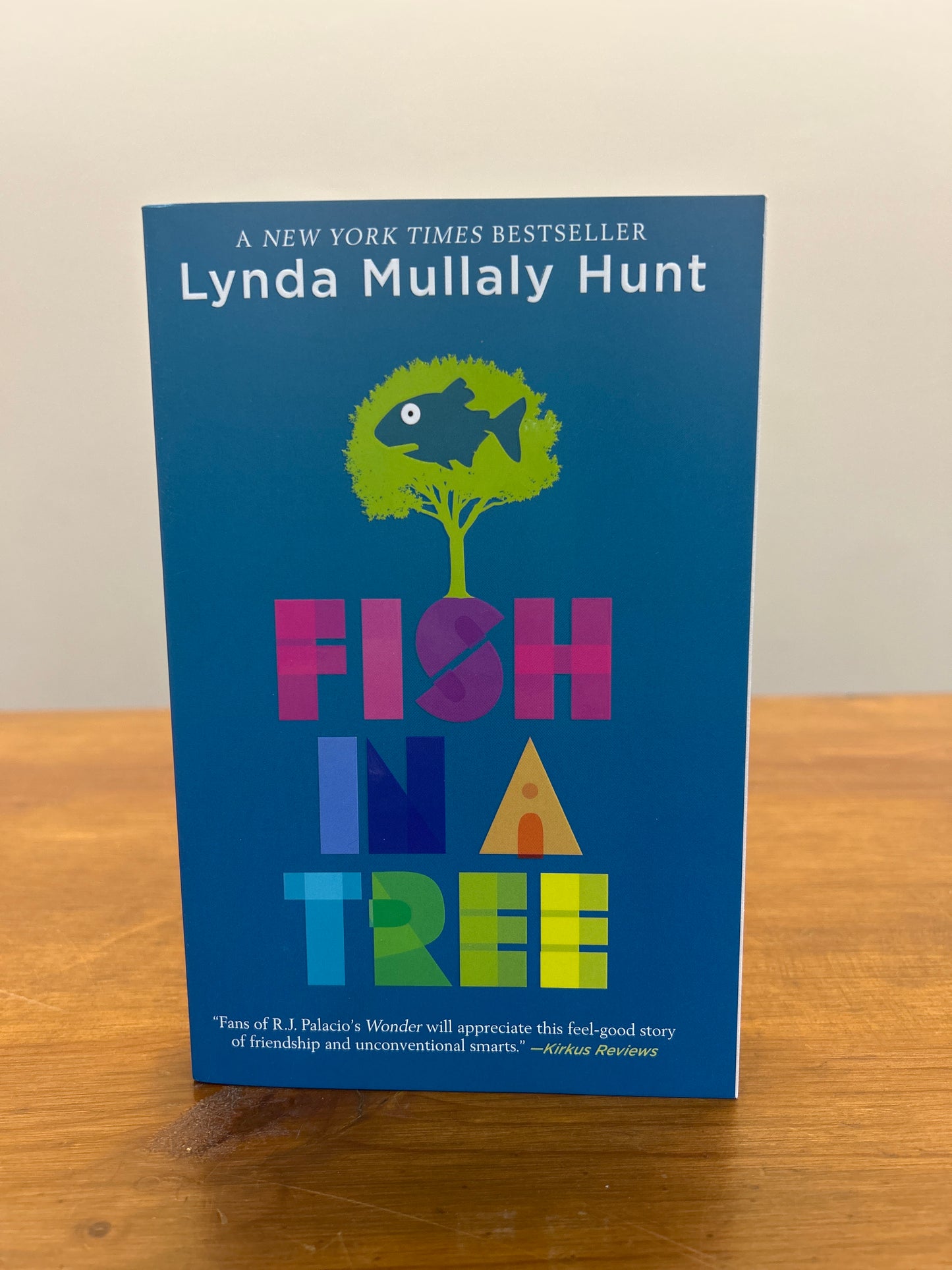 Fish in a Tree by: Lynda Mullaly Hunt
