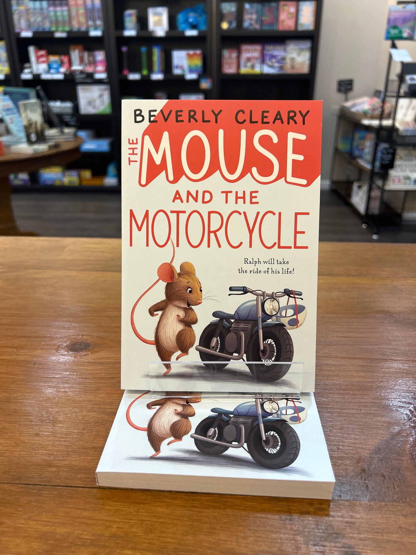 The Mouse and the Motorcycle by: Beverly Cleary