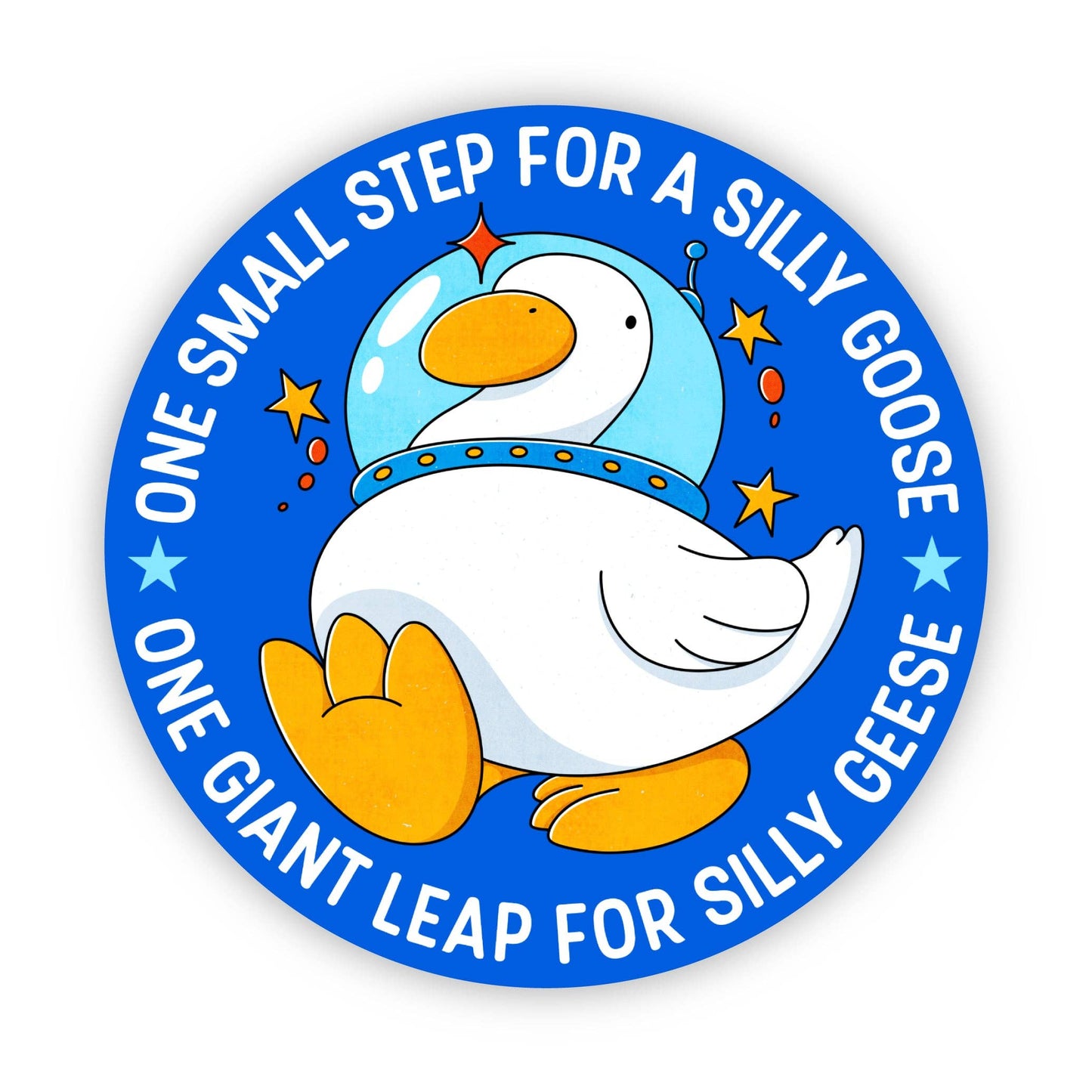 One Small Step Silly Goose Astronaut Sticker