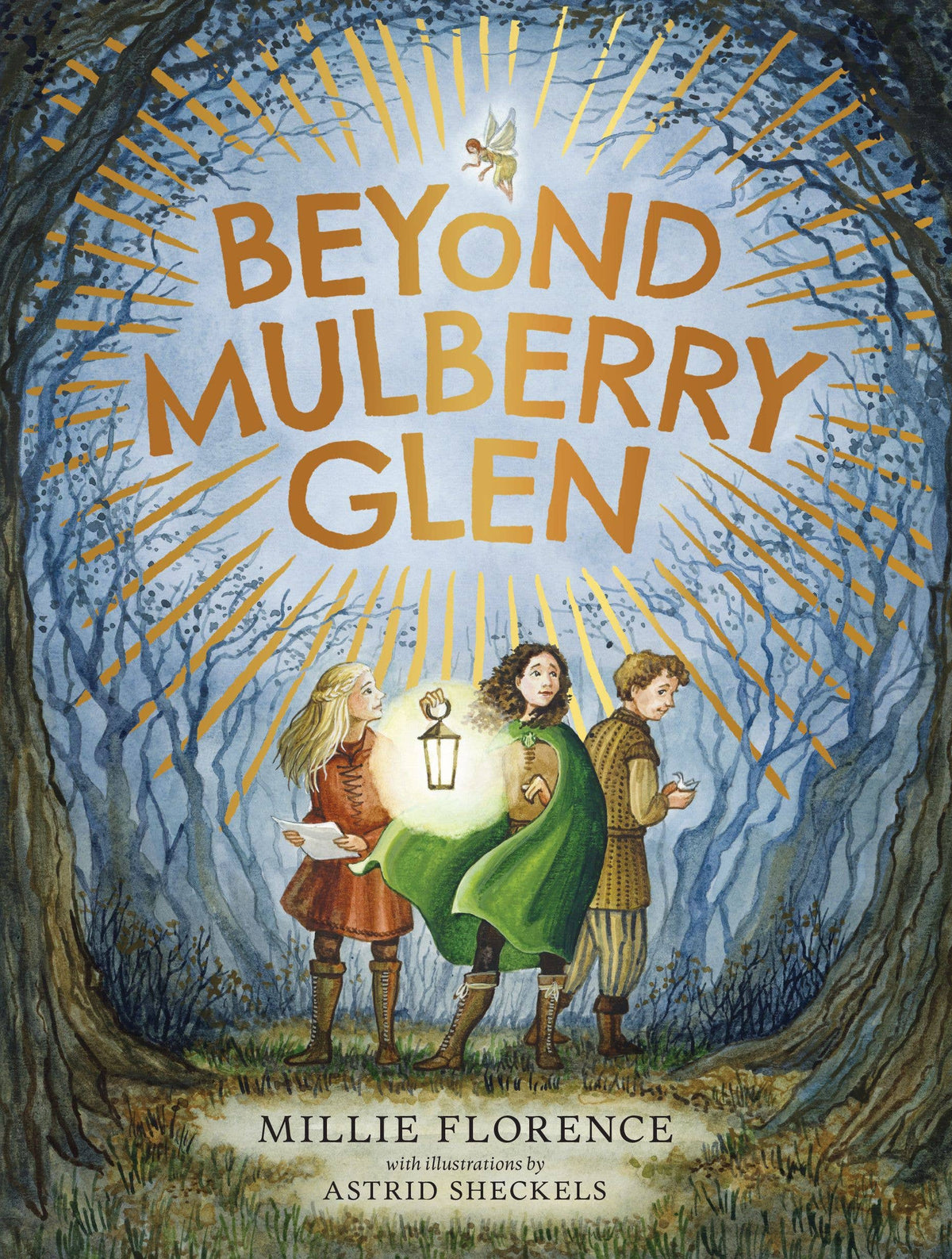 Beyond Mulberry Glen by: Millie Florence