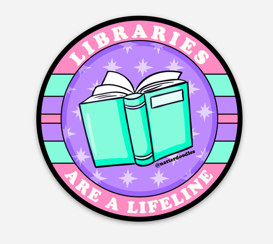 Libraries Are a Lifeline Vinyl Sticker
