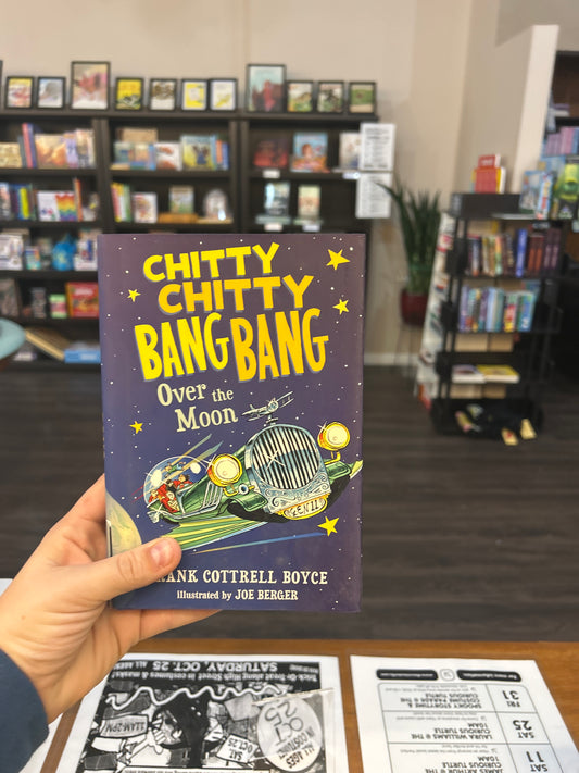 Chitty Chitty Bang Bang by: Frank Cottrell Boyce
