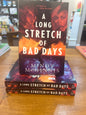 A Long Stretch of Bad Days by: Mindy McGinnis