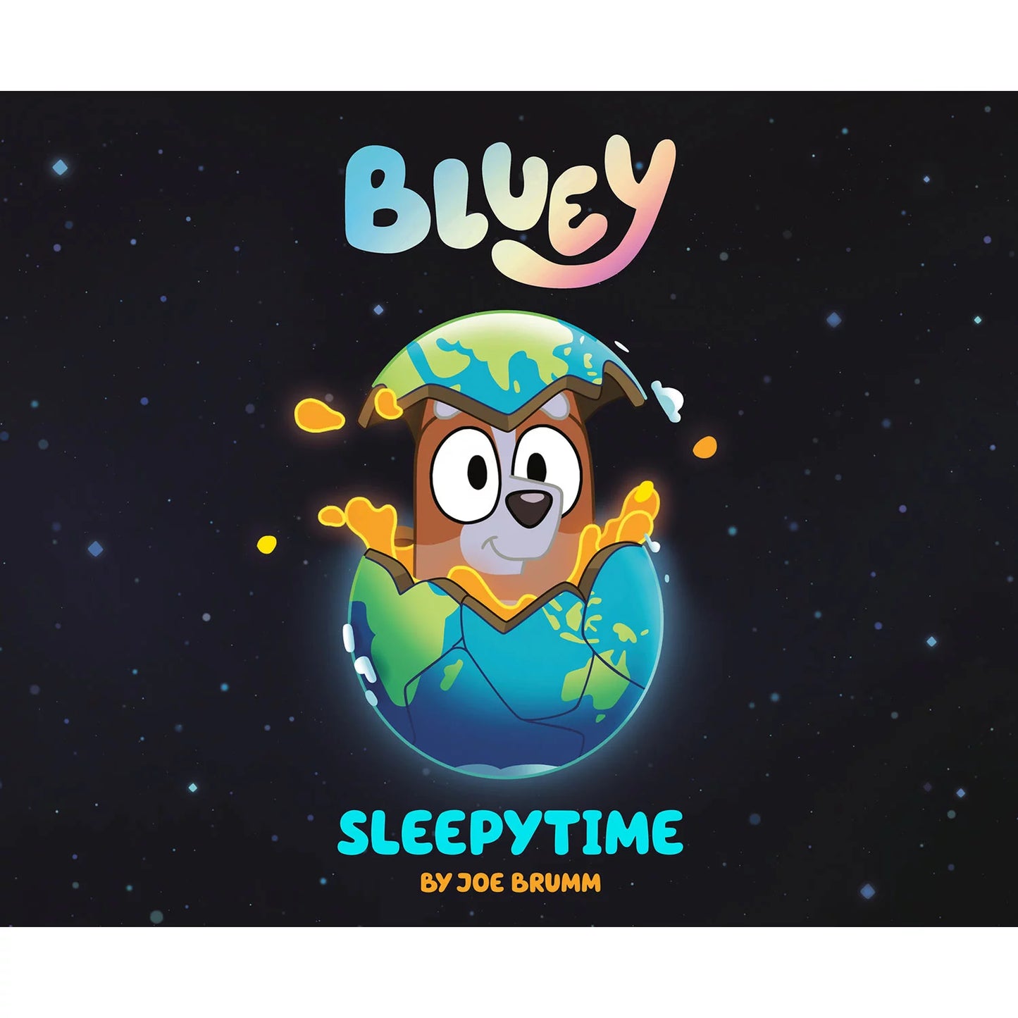Bluey Sleepytime by: Joe Brumm