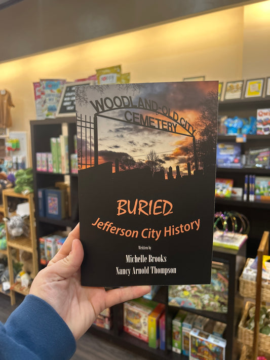 Buried: Jefferson City History