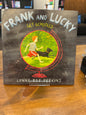 Frank and Lucky Get Schooled