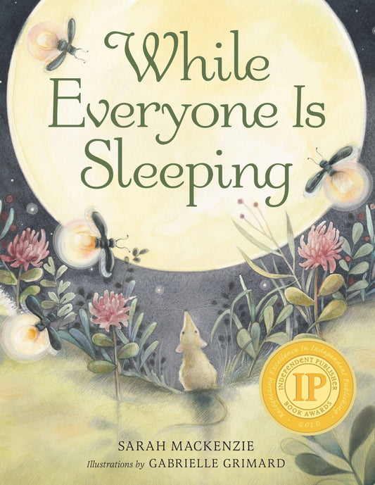 While Everyone Is Sleeping by: Sarah MacKenzie