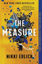 The Measure By: Nikki Erlick