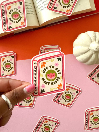 Off To Get More Books Vinyl Sticker, 2.31 x 3 in, Waterproof