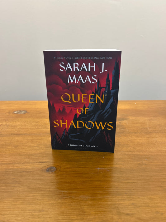 Queen of Shadows by: Sarah J. Maas