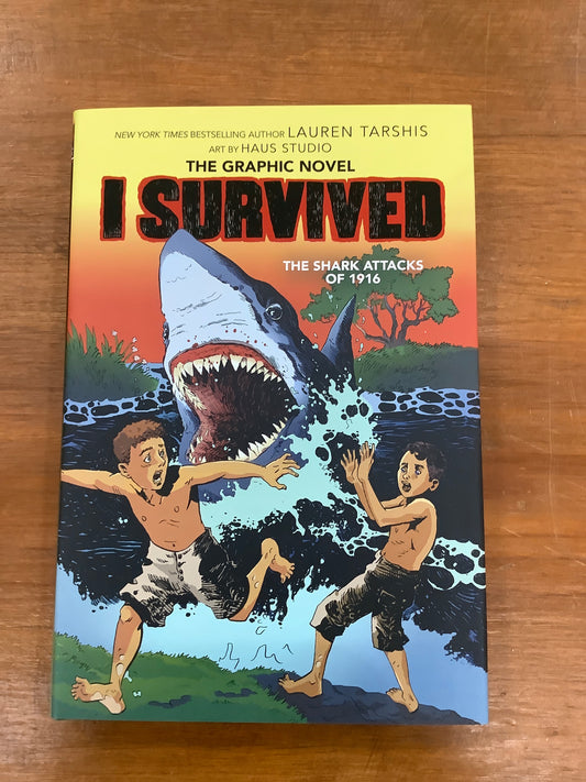 I SURVIVED THE SHARK ATTACKS OF 1916 (GRAPHIX, HB)