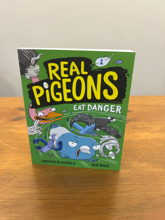 Real Pigeons Eat Danger (Book 2)