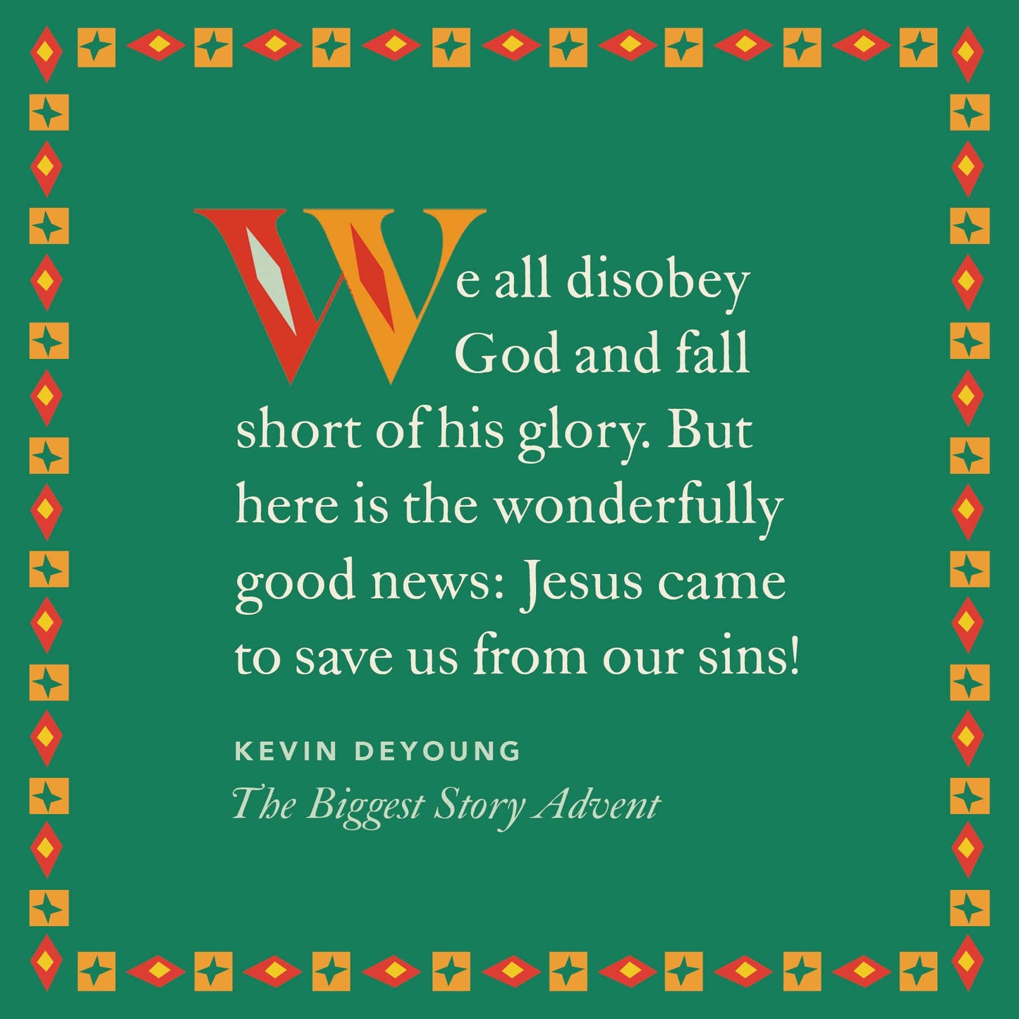 The Biggest Story Advent