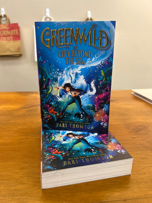 GREENWILD: CITY BEYOND THE SEA by: Pari Thomson