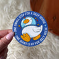 One Small Step Silly Goose Astronaut Sticker