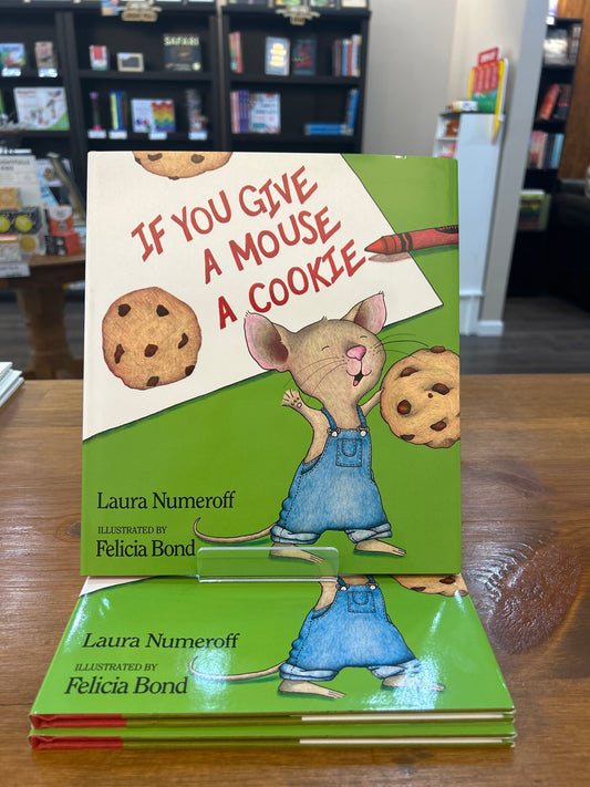 If You Give a Mouse a Cookie