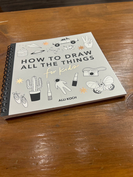 All the Things: How to Draw Books for Kids
