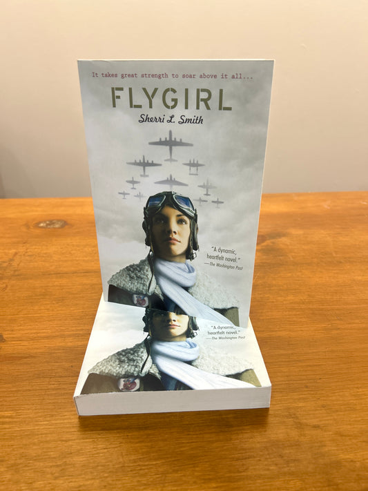 Flygirl by: Sherri L. Smith