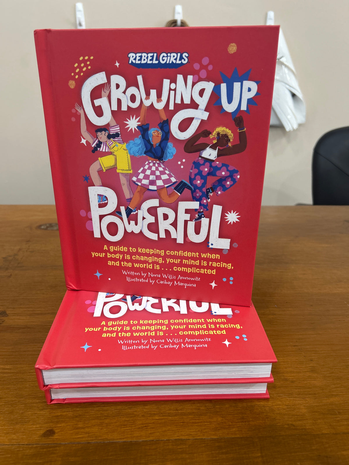 Growing Up Powerful, Rebel Girls Series