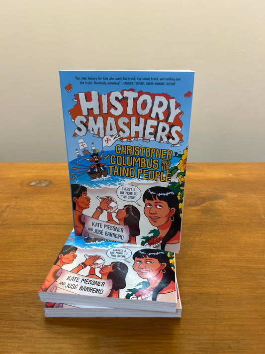 History Smashers: Christopher Columbus and the Tai