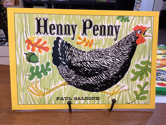 Henny Penny by: Paul galdone