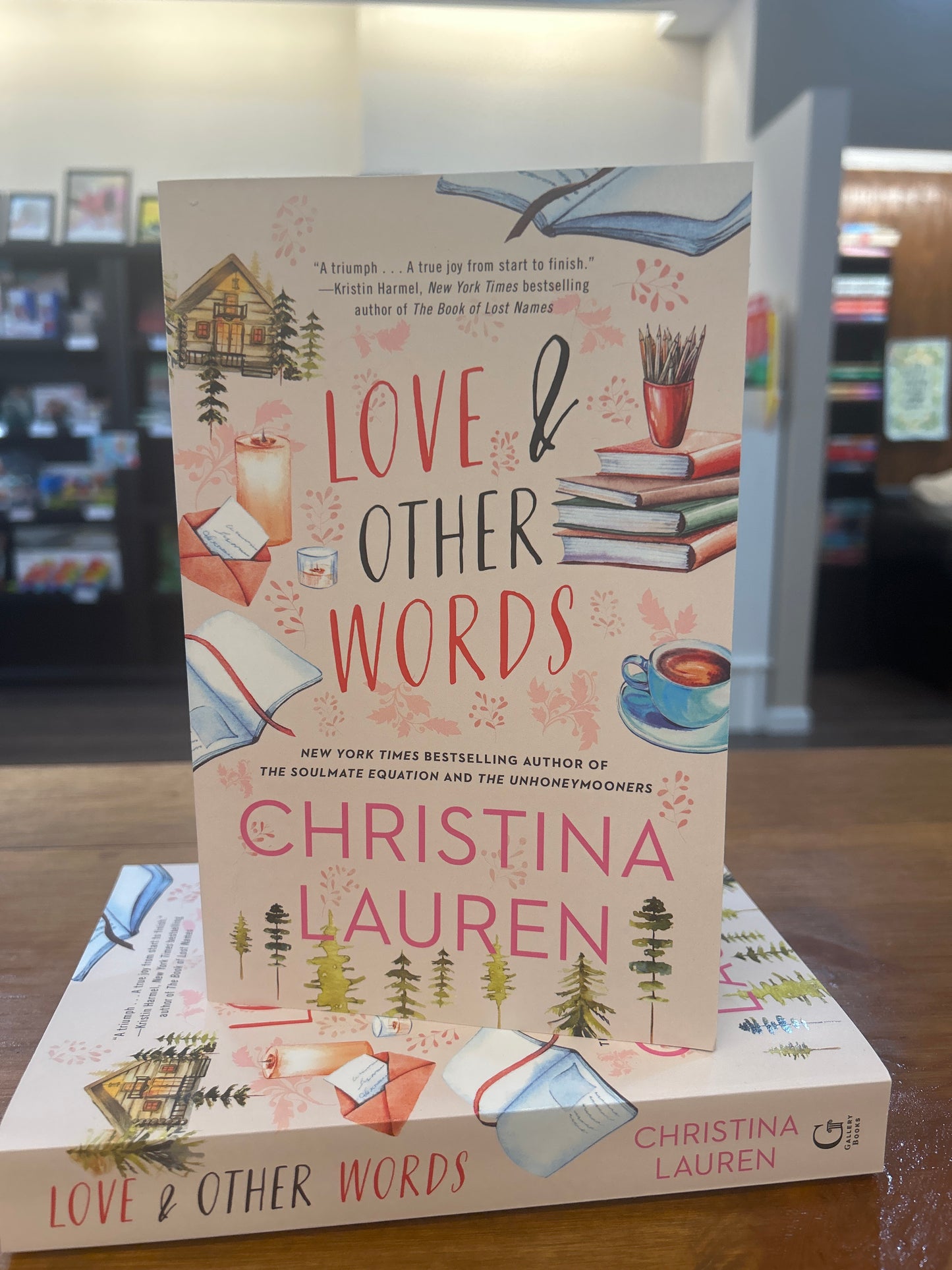 LOVE AND OTHER WORDS by: Christina Lauren