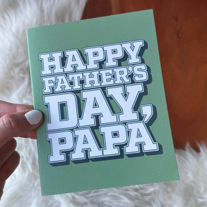 Happy Father's Day Papa Greeting Card