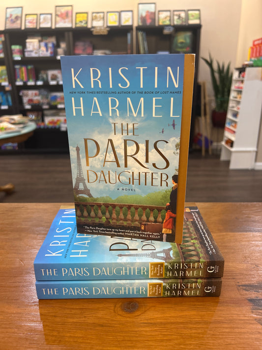 The PARIS DAUGHTER by: Kristin Harmel