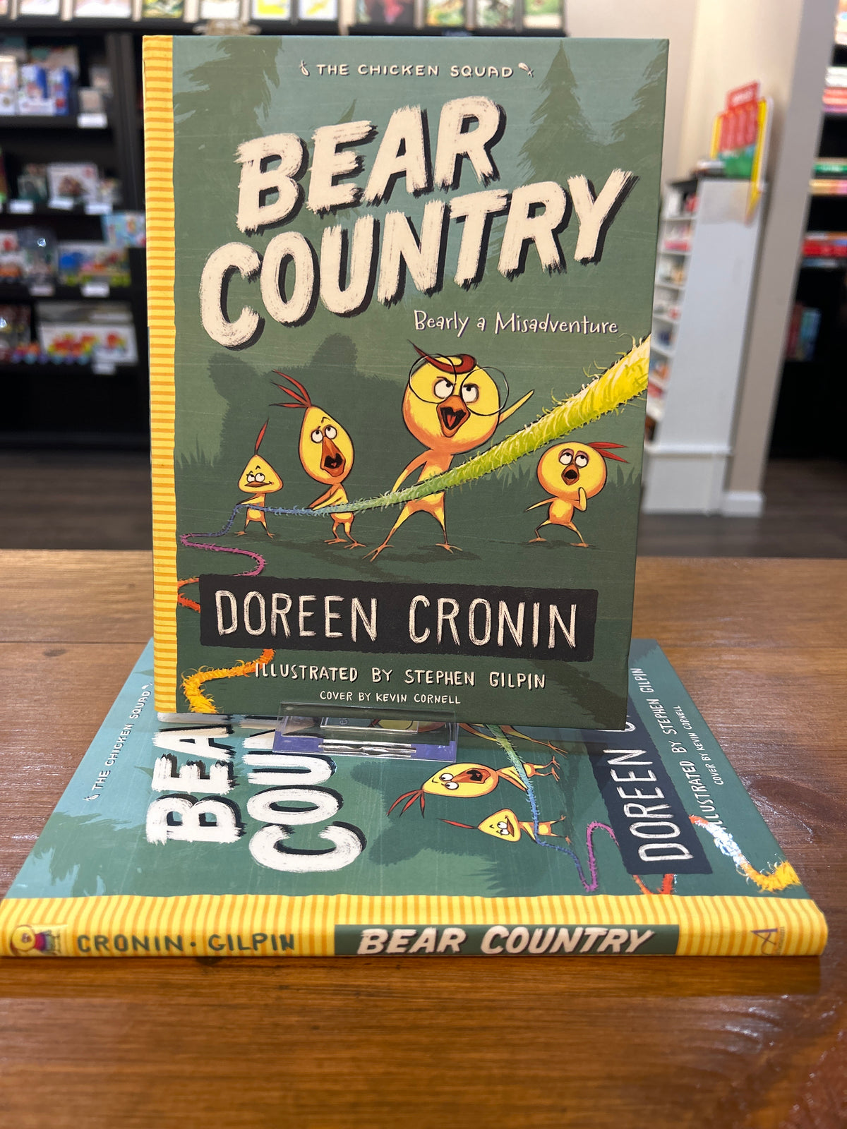 BEAR COUNTRY, Chicken Squad by: Doreen Cronin