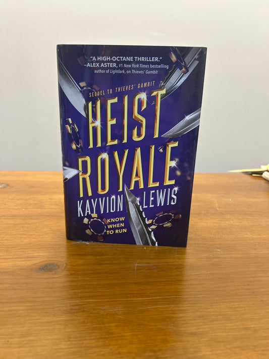 Heist Royale by: Kayvion Lewis