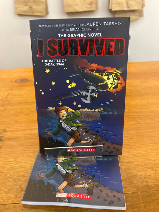 I SURVIVED THE BATTLE OF D-DAY, 1944 (GRAPHIX)