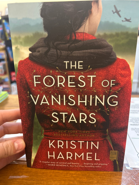 The Forest of Vanishing Stars by: Kristin Harmel