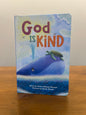 God is Kind Jamie Calloway‑Hanauer, illustrated by Patrick Brooks