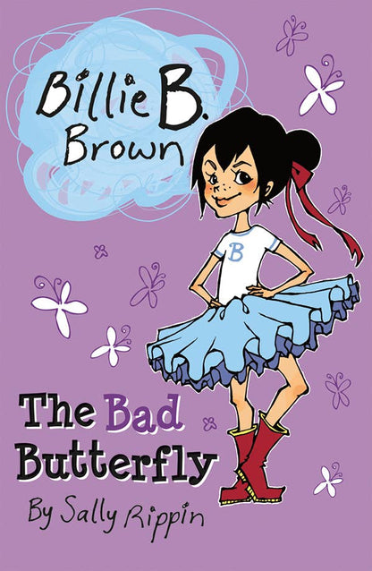 Billie B. Brown: The Bad Butterﬂy