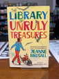 The Library of Unruly Treasures